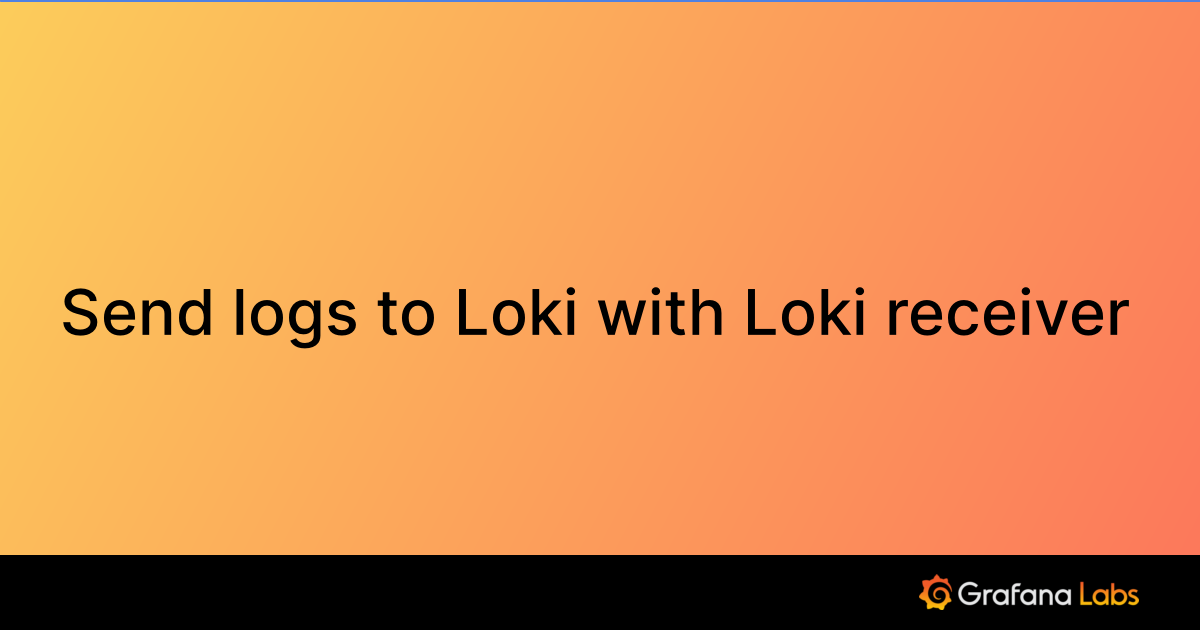 hello World Test For Loki Promtail And Grafana Installation hello-world-test-for-loki-promtail-and-grafana-installation